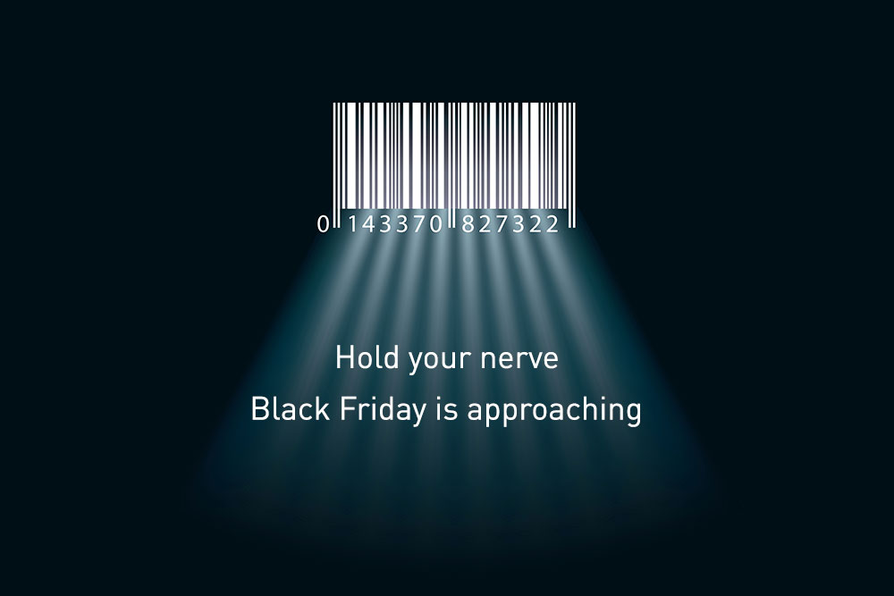 Hold-your-nerve-Black-Friday-is-approaching